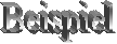 Beispiel